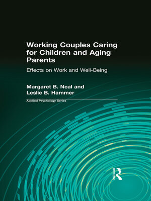 cover image of Working Couples Caring for Children and Aging Parents